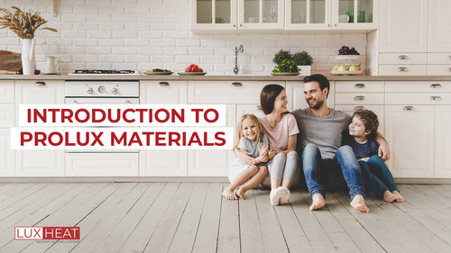LUXHEAT-CABLE-NOFIXING-INTRODUCTION-TO-PROLUX-MATERIALS